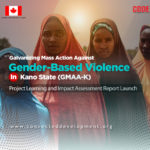 #GALVANIZING MASS ACTION AGAINST GENDER-BASED VIOLENCE IN KANO STATE (GMAA-K)