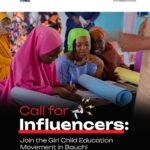 Call for Influencers: Join the Girl Child Education Movement in Bauchi